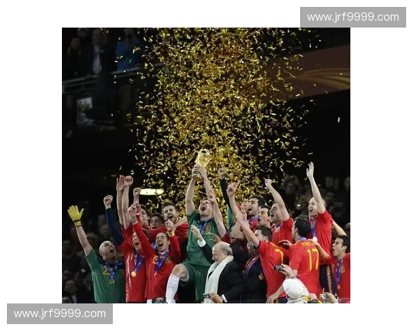 西班牙世界杯征程精彩回顾与夺冠背后的战术解析 西班牙世界杯征程精彩回顾与夺冠背后的战术解析